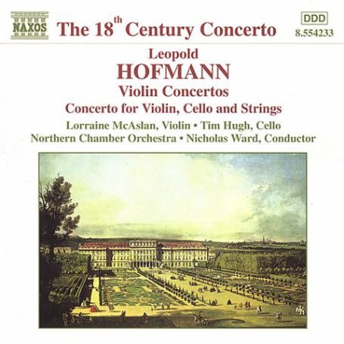 Hofmann/ McAslan/ Hugh/ Ward - Violin Concertos in B Flat & a Major