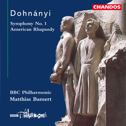 Sohnanyi/ BBC Philharmonic/ Bamert - Symphony 1 Op 9 / American Rhapsody Op 47