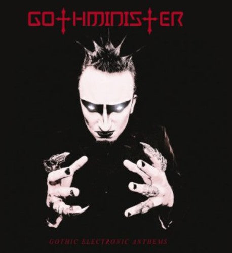 Gothminister - Gothic Electronic Anthems