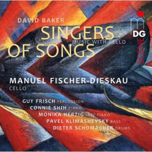 David Baker - Singers of Songs Weavers of Dreams