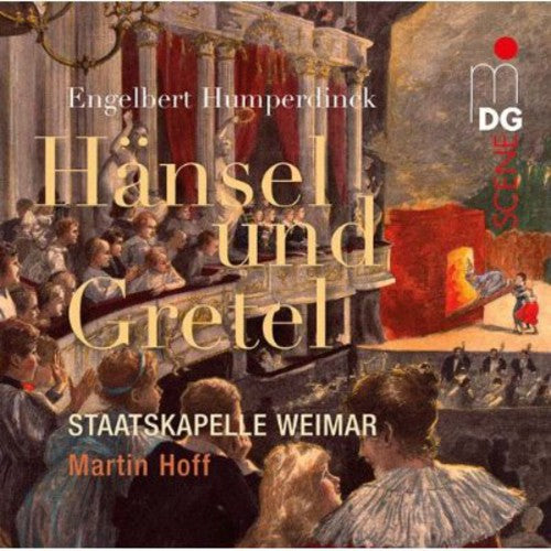 Hoff - Hansel & Gretel: A Fairytale Opera in Three Acts