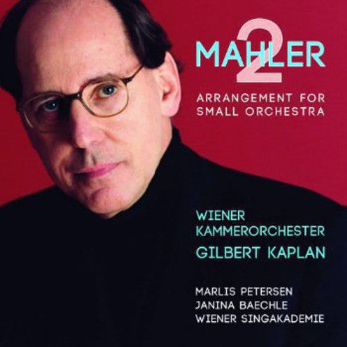 Mahler/ Kaplan/ Wiener Kammerorchester - Symphony No. 2 (Arr. For Small Orchestra)
