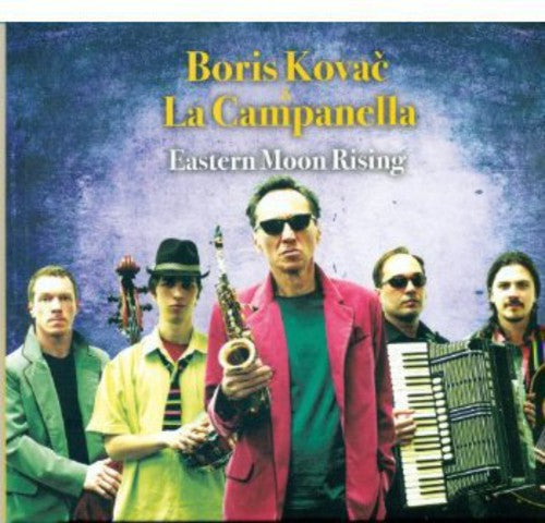 Boris Kovac La Campanella - Eastern Moon Rising