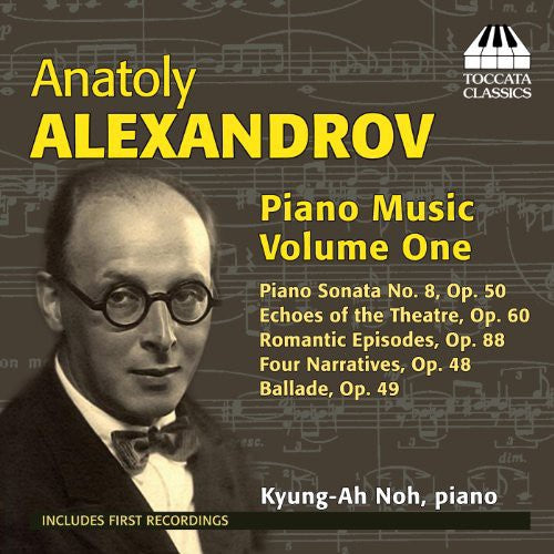 Alexandrov/ Kyung-Ah Noh - Piano Music 1