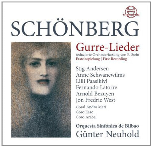 Schoenberg/ Orquesta Sinfonica De Bilbao - Gurre-Lieder