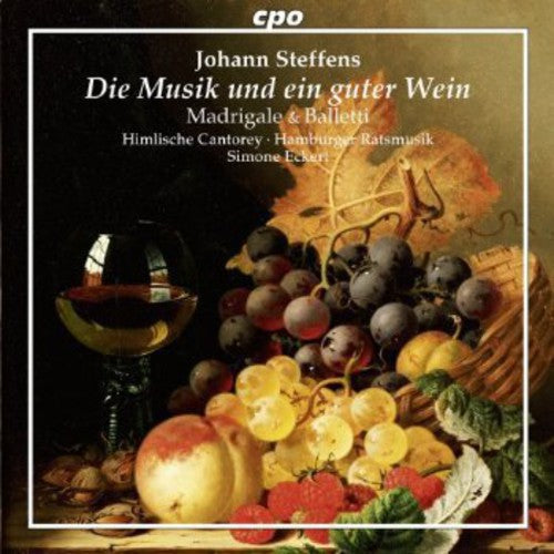 Steffens/ Hamburger Ratsmusik - Madrigale & Balletti