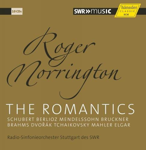 SWR Stuttgart Radio Symphony Orchestra - Norrington: The Romantics