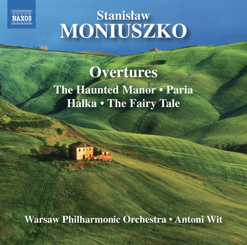Antoni Wit - Bajka Opera Overtures Paria