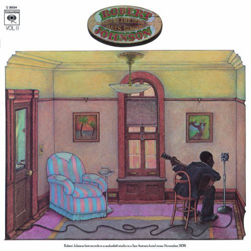 Robert Johnson - King Of The Delta Blues Singers 2