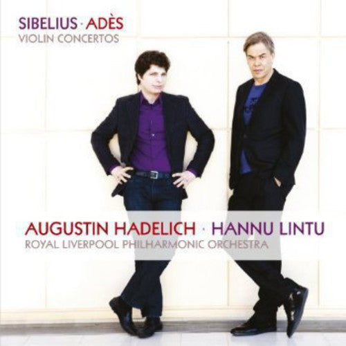 Augustin Hadelich - Violin Concertos