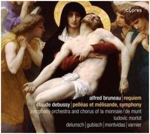 Bruneau/ Delunsch/ Sym Orch & Chorus La Monnaie - Requiem
