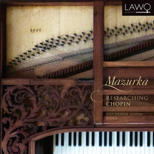 Chopin/ Asheim - Mazurka: Researching Chopin