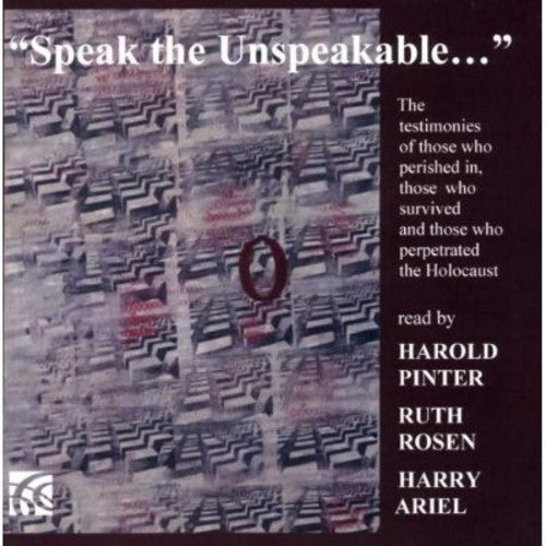 Pinter/ Rosenruth/ Ariel - Speak the Unspeakable