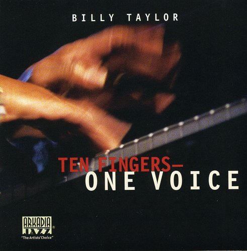 Billy Taylor - Ten Fingers One Voice