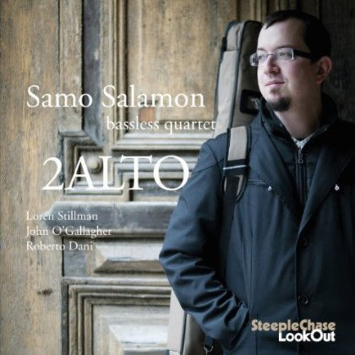 2Alto - Samo Salamon Bassless Quartet