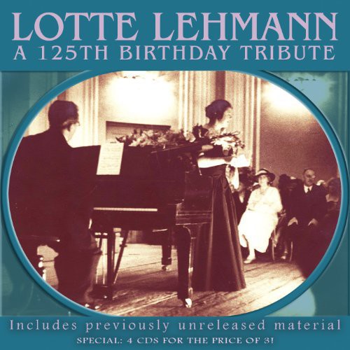 Bach/ Beethoven/ Brahms/ Gounod/ Lotte Lehmann - 125th Birthday Tribute