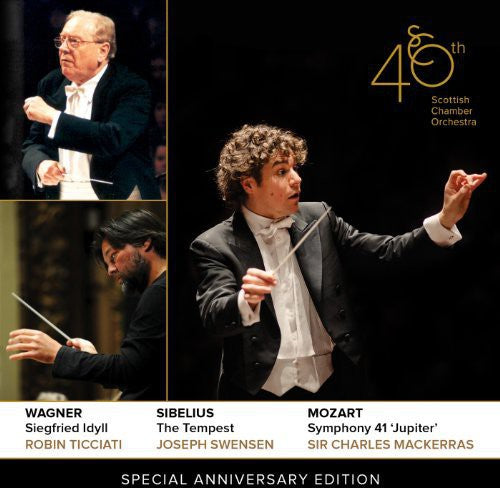 Wagner/ Mozart/ Sibelius/ Scottish Chamber Orch - Scottish Chamber Orchestra: 40th Anniversary Ed