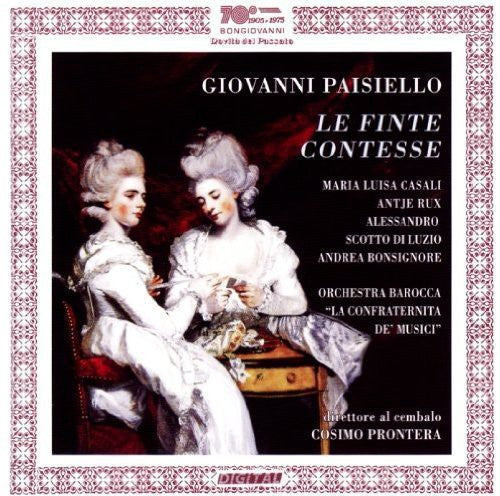 Paisiello/ Casali/ Rux/ Di Luzio/ Bonsignore - Finte Contesse