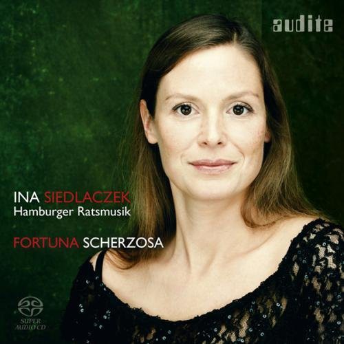 Erlebach/ Hamburger Ratsmusik/ Siedlaczek - Fortuna Scherzosa
