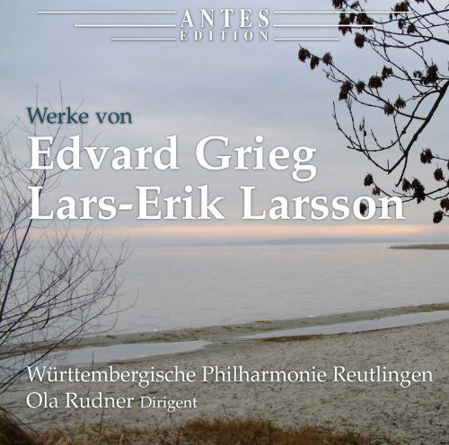Ola Rudner - Works of Edvard Grieg & Lars-Erik Larsson