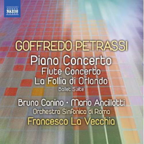 Petrassi/ Ancillotti/ Orch Sinfonica Di Roma - Piano Concerto / Flute Concerto / la Follia
