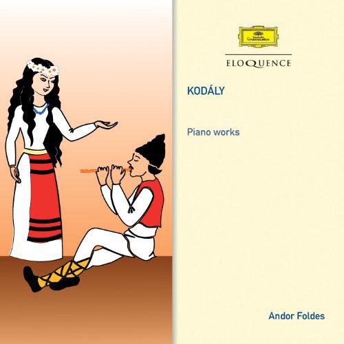 Andor Foldes - Kodaly: Piano Works