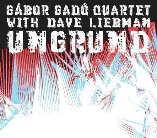 G bor Gad - Ungrund