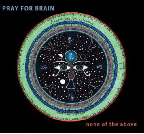 Pray For Brain - None of the Above