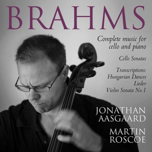 Brahms - Complete Music for Cello & Piano