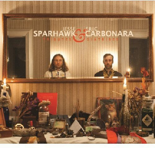 Jesse Sparhawk / Eric Carbonara - Tributes & Diatribes