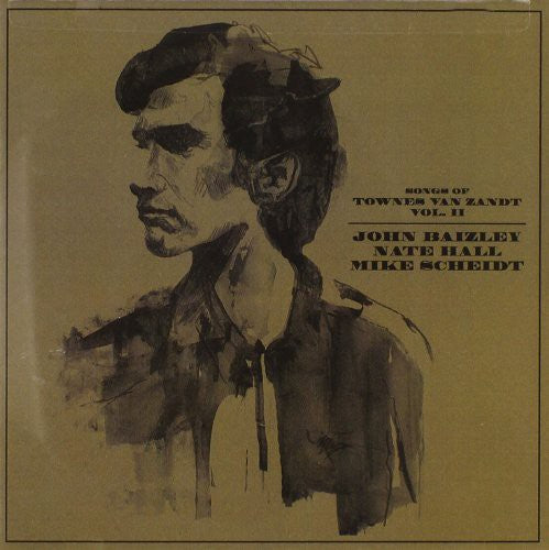 Baizley/ Hall/ Scheidt - Songs of Townes Van Zandt 2