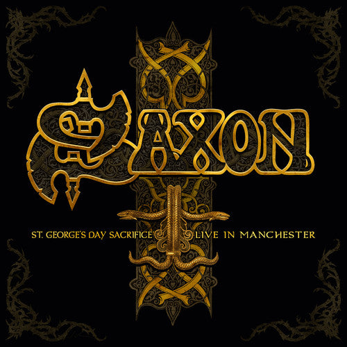 Saxon - St Georges Day Sacrifice: Live In Manchester
