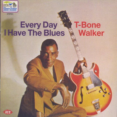 T-Bone Walker - Every Day I Have the Blues