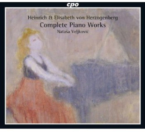 H Herzogenberg / Veljkovic - Complete Piano Works