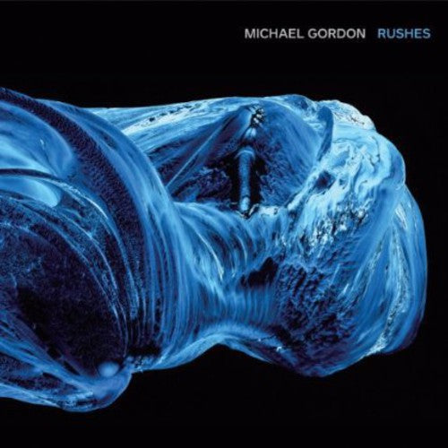 Gordon/ Rushes Ensemble - Rushes