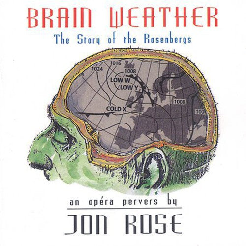 Jon Rose - Brain Weather