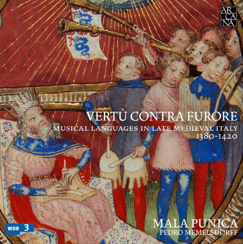 Punica/ Vertu Contra Furore - Vertu Contra Furore Musical Languages in Late