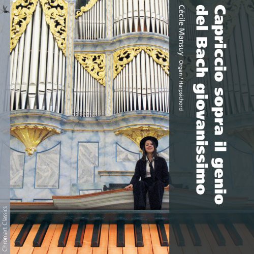C cile Mansuy - Capriccio Sopra Il Genio Del Bach Giovanissimo