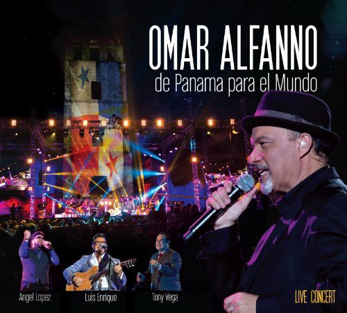 Omar Alfanno - Panama Para El Mundo