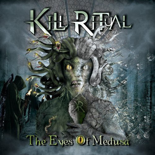 Kill Ritual - The Eyes of Medusa
