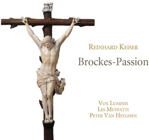 Keiser - Brockes Passion