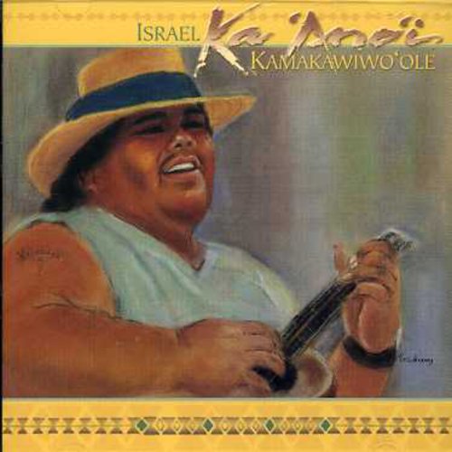 Israel Kamakawiwo'Ole - Ka Ano'i