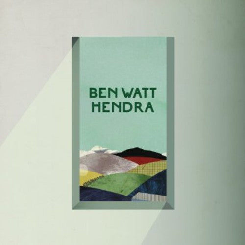 Ben Watt - Hendra