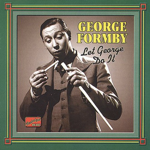 George Formby - Let George Do It