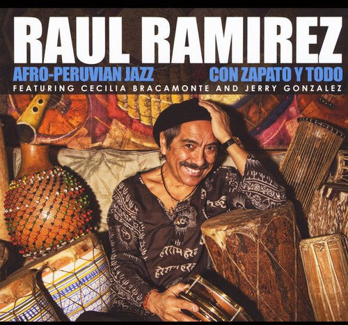 Raul Ramirez - Con Zapato y Todo