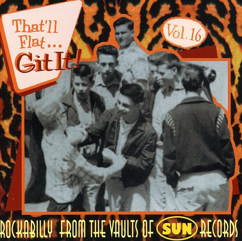 That'Ll Flat Git It! 16/ Various - That'll Flat Git 16