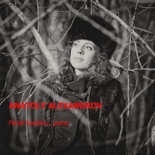 Alexandrov/ Kaddour - Piano Music