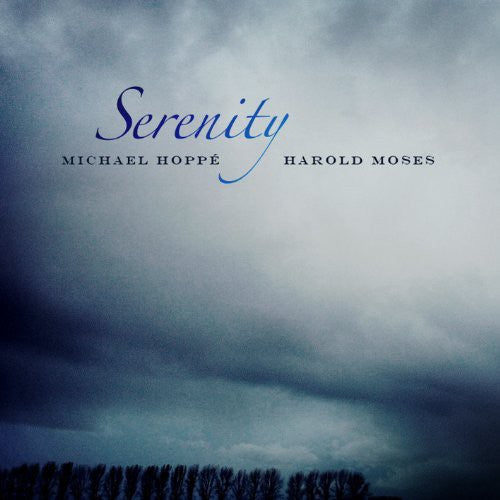 Michael Hoppe Harold Moses - Serenity