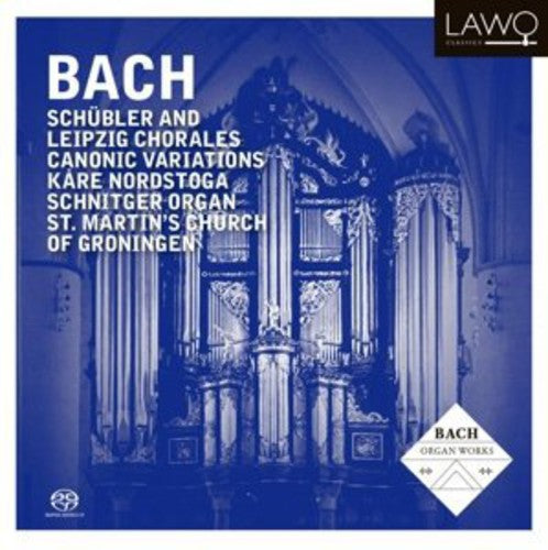 J.S. Bach / Nordstoga - Bach, J.S. / Nordstoga : Schubler & Leipzig Chorales