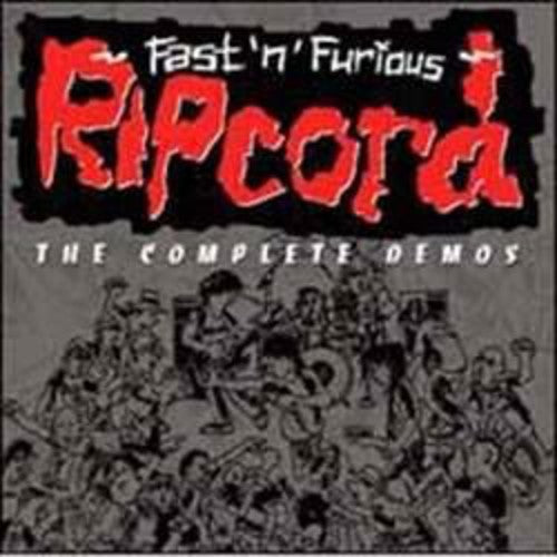 Ripcord - Fastnfurious the Complete Demos